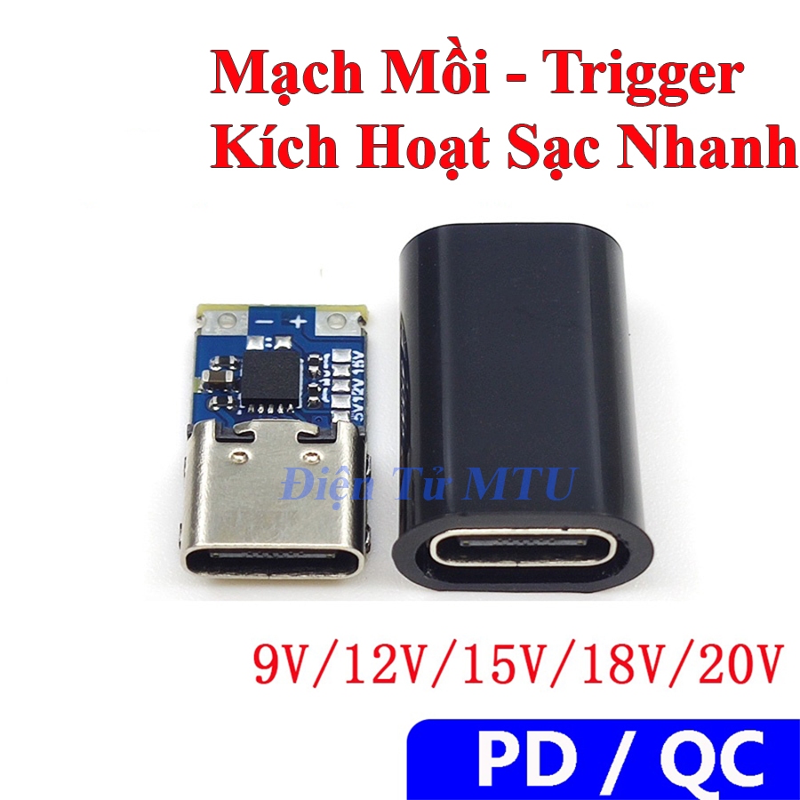 Module - Mạch Trigger Type-C - Mạch Mồi Kích Hoạt Sạc Nhanh QC2.0 PD2.0 Lấy Nguồn DC 9V 12V 15V 18V 20V